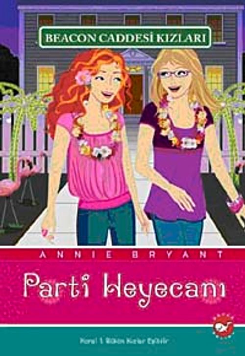 Parti Heyecanı & Beacon Caddesi Kızları-7