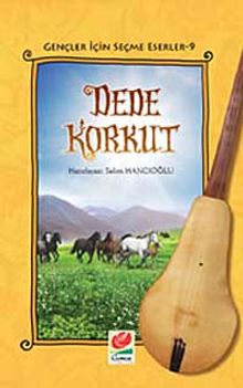 Dede Korkut / Gençler İçin Seçme Eserler-9