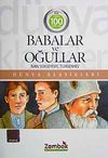 Babalar ve Oğullar / D&uuml;nya Klasikleri