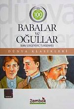 Babalar ve Oğullar / Dünya Klasikleri