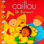 Caillou İlk Oyunum