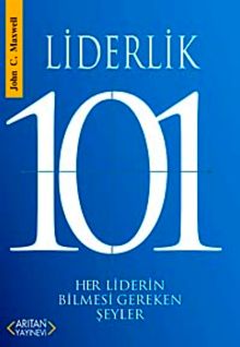 Liderlik 101 & Her Liderin Bilmesi Gereken Şeyler
