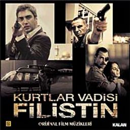 Kurtlar Vadisi Filistin & Film Müzikleri