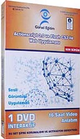 Actionscript 3.0 ve Flash CS3 ile Web Uygulaması (1 Dvd)