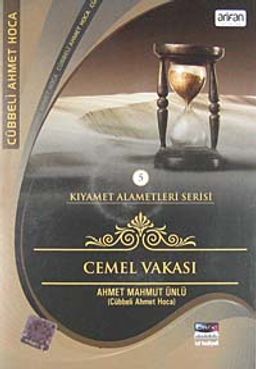 Cemel Vakası (VCD) / Kıyamet Alametleri Serisi-5