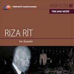 TRT Arşiv Serisi 60 / Rıza Rit'ten Seçmeler