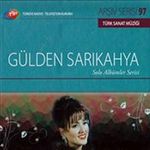 TRT Arşiv Serisi 97 / Gülden Sarıkahya - Solo Albümler Serisi
