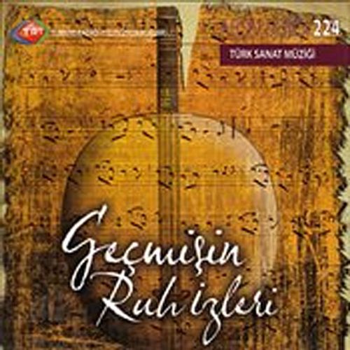 TRT Arşiv Serisi 224 / Geçmişin Ruh İzeleri