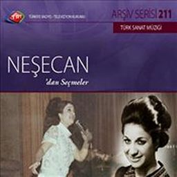 TRT Arşiv Serisi 211 / Neşe Can'dan Seçmeler
