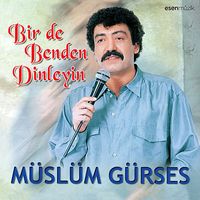 Bir de Benden Dinleyin / Müslüm Gürses (CD)