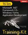 MCTS Self-Paced Training Kit (Exam 70-505): Microsoft® .NET Framework 3.5 -- Windows Forms Application Development