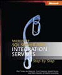 Microsoft SQL Server 2005 Integration Services Step by Step