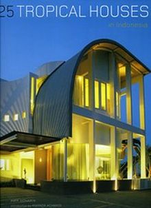 25 Tropical Houses in İndonesia