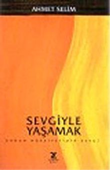 Sevgiyle Yaşamak