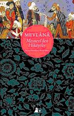 Mevlana &Mesnevi'den Hikayeler