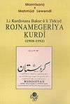 Li Kurdistana Bakur-u li Tirkiye Rojnamegeriya Kurdi (1908-1992)