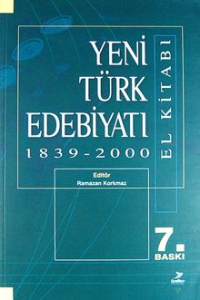 Yeni Türk Edebiyatı El Kitabı 1839-2000