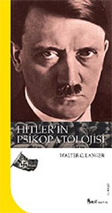 Hitler'in Psikopatolojisi