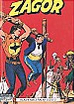 Zagor-Klasik Maceralar Dizisi Cilt 2 Sarı Karga, Zagor Zagor'a Karşı, Kırık Mızrak