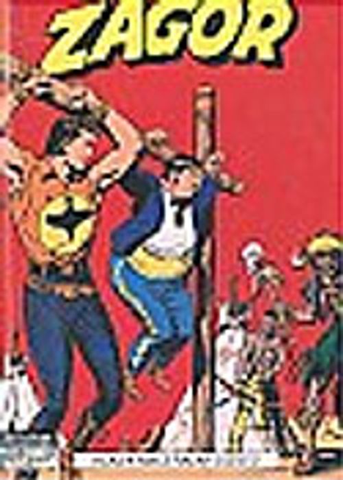 Zagor-Klasik Maceralar Dizisi Cilt 2 Sarı Karga, Zagor Zagor'a Karşı, Kırık Mızrak