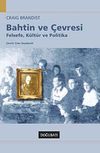 Bahtin ve &Ccedil;evresi
