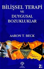 Bilişsel Terapi ve Duygusal Bozuklukları