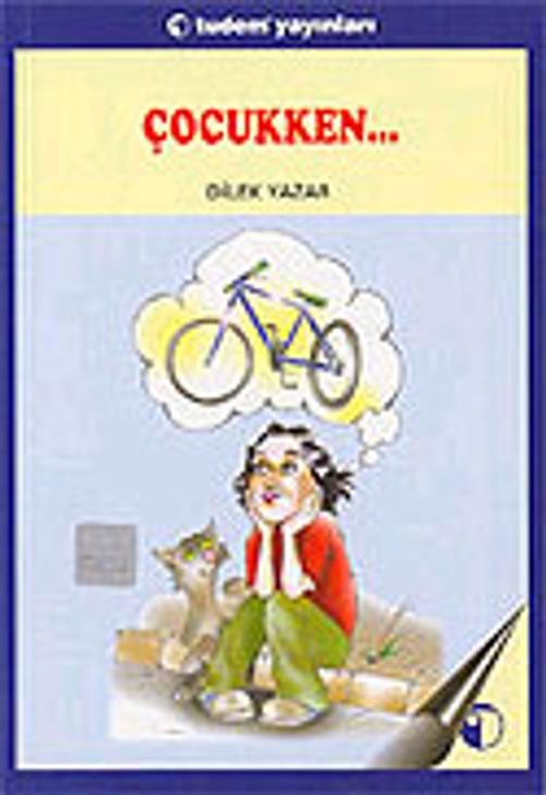 Çocukken...