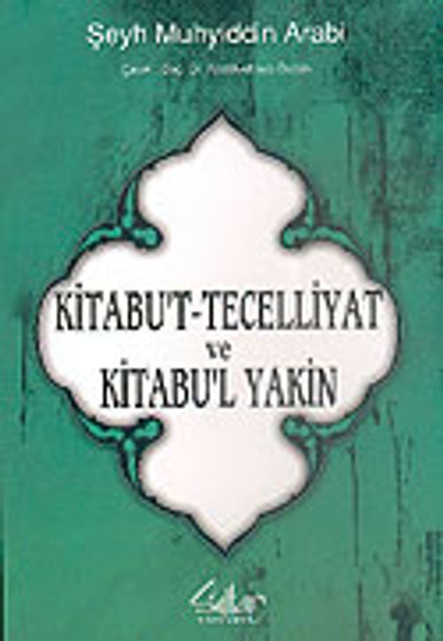 Kitabu't-Tecelliyat ve Kitabul'l Yakin