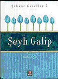 Şahane Gazeller 5 / Şeyh Galip