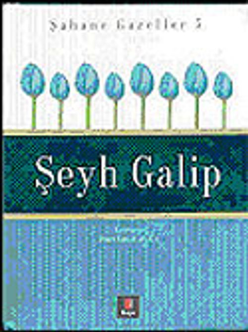 Şahane Gazeller 5 / Şeyh Galip