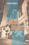 Sokak D&uuml;şleri