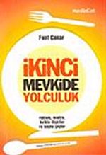 İkinci Mevkide Yolculuk