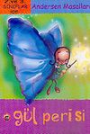 G&uuml;l Perisi (2.3. Sınıflar İ&ccedil;in) Andersen Masalları