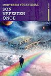 Son Nefesten &Ouml;nce