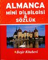 Almanca Mini Dilbilgisi ve S&ouml;zl&uuml;k