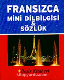 Fransızca Mini Dilbilgisi ve Sözlük - Bilinmeyen Yazar