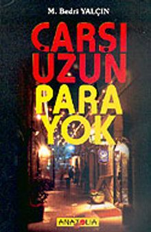 Çarşı Uzun Para Yok