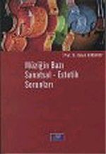 Müziğin Bazı Sanatsal Estetik Sorunları