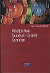 Müziğin Bazı Sanatsal Estetik Sorunları