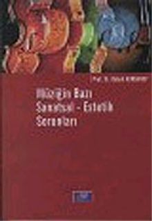 Müziğin Bazı Sanatsal Estetik Sorunları