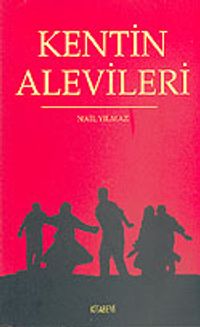 Kentin Alevileri