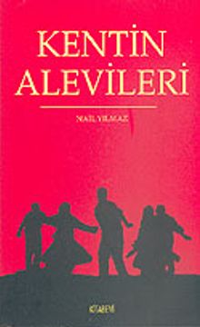 Kentin Alevileri