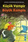 K&uuml;&ccedil;&uuml;k Vampir 13-B&uuml;y&uuml;k Komplo