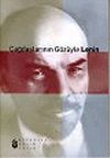 &Ccedil;ağdaşlarının G&ouml;z&uuml;yle Lenin
