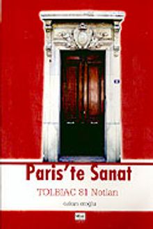 Paris'te Sanat Tolbiac 81 Notları