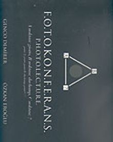 Fotokonferans-Photolecture & A Noktası Giollo, B Noktası Duchamp, C Noktası?