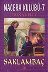 Macera Kulübü-7 Saklambaç