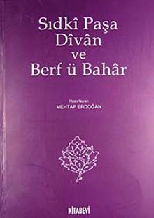 Sıdki Paşa Divan ve Berf ü Bahar
