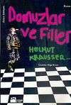 Domuzlar ve Filler