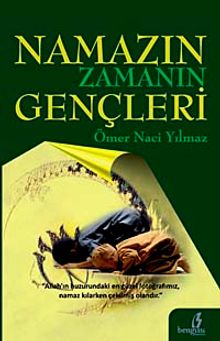 Namazın Zamanın Gençleri